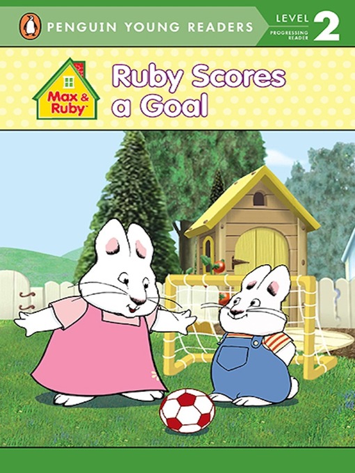 Title details for Ruby Scores a Goal by Penguin Young Readers - Available